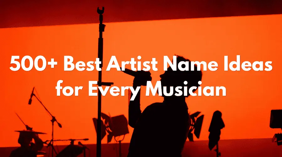 500+ Best Artist Name Ideas for Every Musician